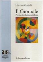 «Il Giornale». Poema dei fatti quotidiani