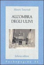 All'ombra degli ulivi