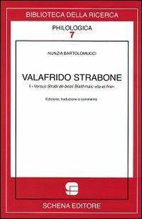 Valafrido Strabone. I versus strabi de beati Blaithmaic vita et fine. Ediz. multilingue - Nunzia Bartolomucci - copertina