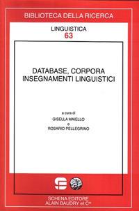 Database, corpora insegnamenti linguistici - Gisella Maiello,Rosario Pellegrino - copertina