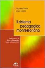 Il sistema pedagogico montessoriano