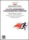 La lotta antincendio e l'evacuazione dei lavoratori