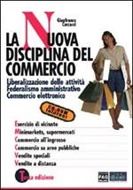 La nuova disciplina del commercio