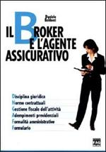 Il broker e l'agente assicurativo