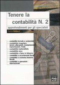 Tenere la contabilità. Vol. 2 - Daniele Balducci - copertina