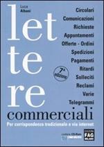 Lettere commerciali per corrispondenza tradizionale e via internet. Con CD-ROM