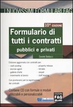 Formulario di tutti i contratti. Pubblici e privati. Con CD-ROM