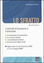 Lo sfratto. I contratti di locazione e il processo