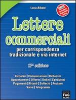 Lettere commerciali per corrispondenza tradizionale e via internet