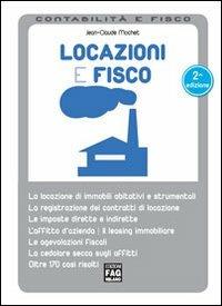 Locazioni e fisco - Jean-Claude Mochet - copertina