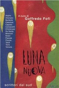 Luna nuova. Nuovi scrittori dal Sud - copertina