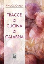 Tracce di cucina di Calabria