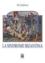 La sindrome bizantina