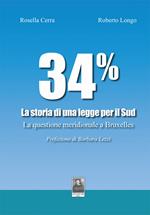 34% La storia di una legge per il Sud. La questione meridionale a Bruxelles