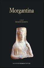 Morgantina. Cinquant'anni di ricerche dall'inizio delle ricerche sistematiche