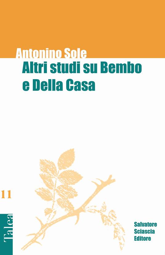 Altri studi su Bembo e Della Casa - Antonino Sole - copertina