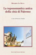 La toponomastica antica della città di Palermo