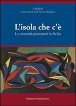 L' isola che c'è. Le comunità protestanti in Sicilia