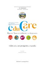 Educare. Riparti-Amo dall'ambiente e dal benessere