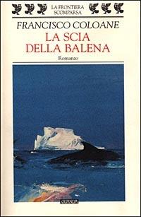 La scia della balena - Francisco Coloane - copertina