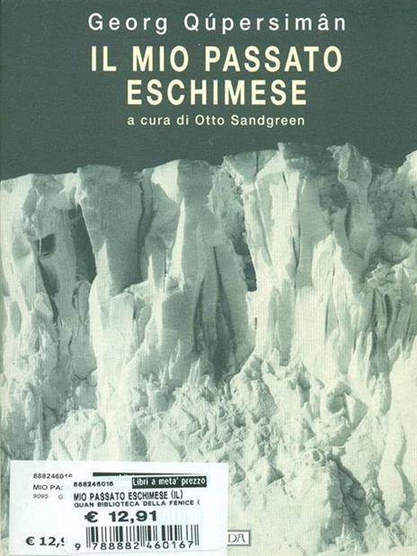 Il mio passato eschimese - Georg Qúpersiman - 4