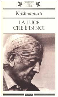 La luce che è in noi - Jiddu Krishnamurti - copertina