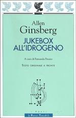 Jukebox all'idrogeno. Testo originale a fronte