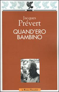 Quand'ero bambino - Jacques Prévert - copertina