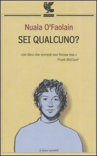 Sei qualcuno? - Nuala O'Faolain - copertina