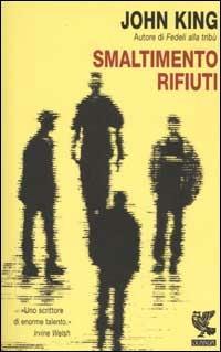 Smaltimento rifiuti - John King - copertina