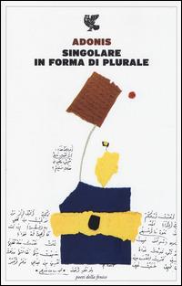 Singolare in forma di plurale - Adonis - copertina