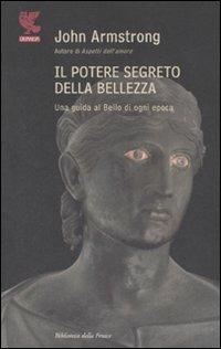 Il potere segreto della bellezza - John Armstrong - copertina