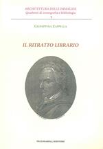 Il ritratto librario. Ediz. illustrata