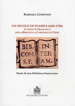 Un secolo di stampa (1601-1700). Il fondo S. Francesco della biblioteca comunale di Terni