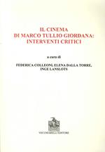 Il cinema di Marco Tullio Giordana. Interventi critici