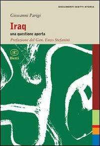 Iraq. Una questione aperta - Giovanni Parigi - copertina