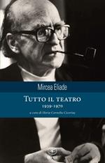 Tutto il teatro 1939-1970