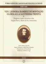 Ven. Leonora Ramirez de Montalvo. Gloria alla Santissima Trinità. Vol. 2: Preghiere, laudi, e istruzioni sulla Vergine Maria, Madre di Dio, Immacolata.