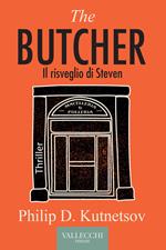 The butcher. Il risveglio di Steven