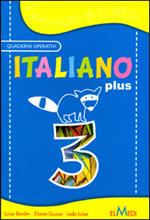 Italiano plus. Per la 3ª classe elementare