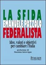 La sfida federalista