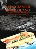 I fuggiaschi di Ercolano. Paleobiologia delle vittime dell'eruzione vesuviana del 79 d. C.