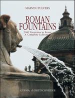 Roman fountains. 2000 fountains in Rome. A complete collection