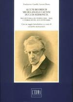 Alcuni ricordi di Michelangelo Caetani duca di Sermoneta. Raccolti della sua vedova (1804-1862) e pubblicati pel suo centenario