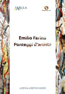 Emilio Farina. Ponteggi d'artista. Ediz. illustrata - copertina