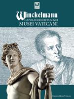 Winckelmann. Capolavori diffusi nei Musei Vaticani