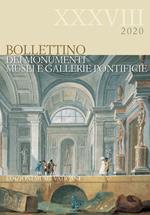 Bollettino dei Monumenti, Musei e Gallerie Pontificie. Vol. 38