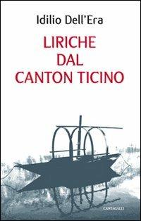 Liriche dal Canton Ticino - Idilio Dell'Era - copertina