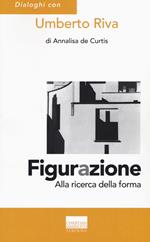 Figurazione. Alla ricerca della forma