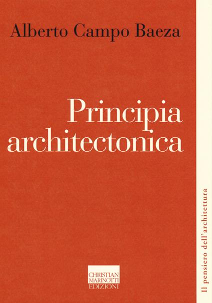 Principia architectonica - Alberto Campo Baeza - copertina